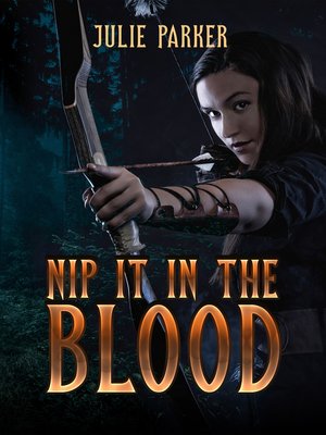 cover image of Nip it in the Blood